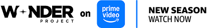 Wonder Project and Prime Video logo with new season watch now text